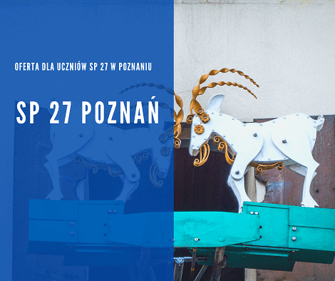 Oferta dla uczniów SP 27 w Poznaniu
